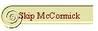 Skip McCormick